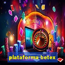 plataforma betex